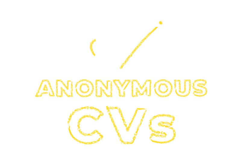 Anonymous CVs